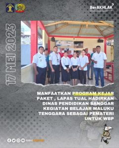 Manfaatkan Program Kejar Paket , Lapas Tual hadirkan Dinas Pendidikan Sanggar Kegiatan Belajar Maluku Tenggara sebagai Pemateri untuk WBP