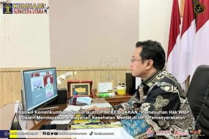 Kanwil Kemenkumham Sumut Ikuti OPINI KEBIJAKAN “Pemenuhan Hak WBP Dalam Mendapatkan Pelayanan Kesehatan Mental di UPT Pemasyarakatan