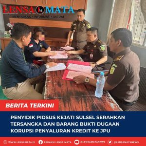 Penyidik Pidsus Kejati Sulsel Serahkan Tersangka dan Barang Bukti Dugaan Korupsi Penyaluran Kredit ke JPU