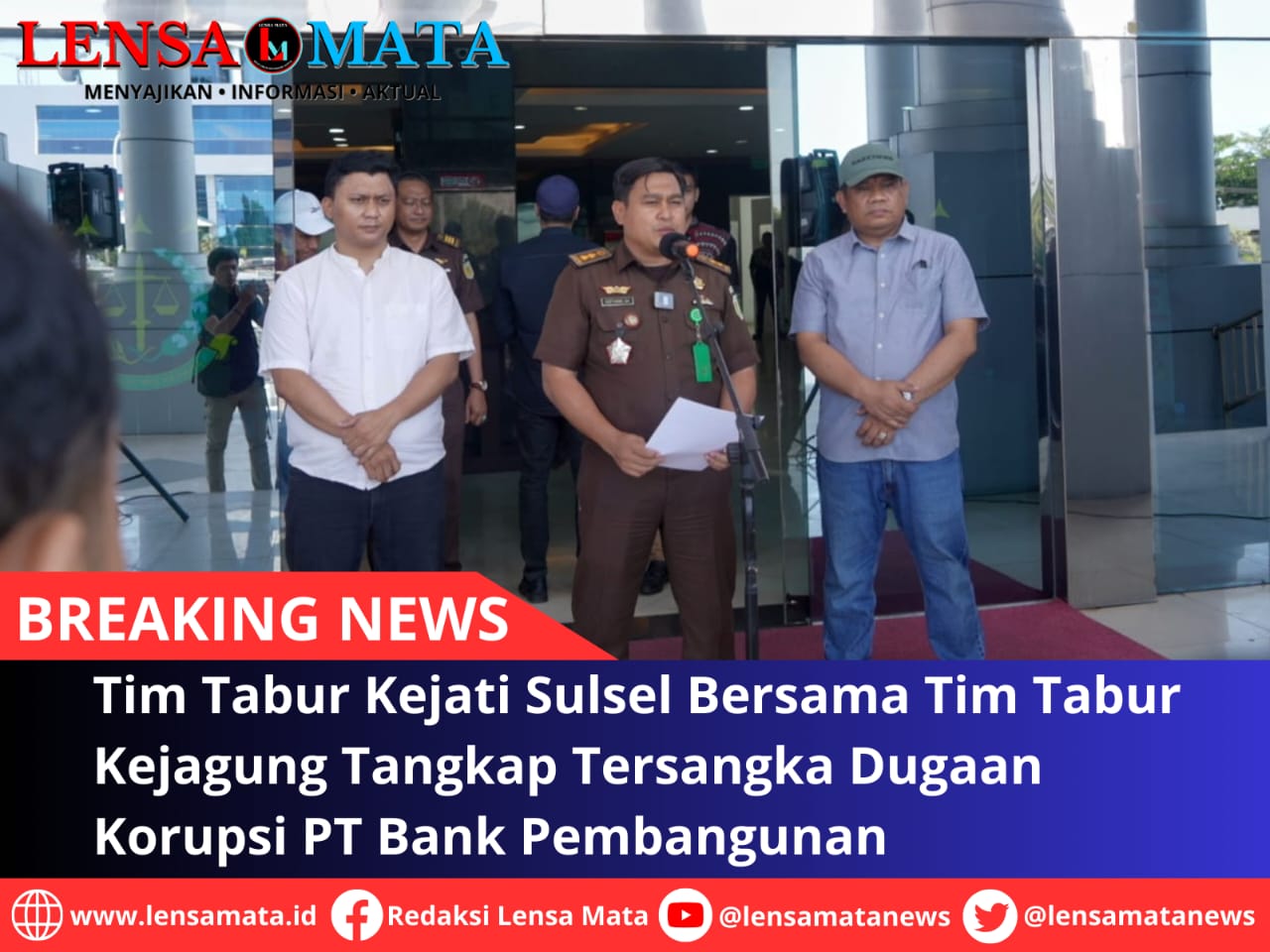 Tim Tabur Kejati Sulsel Bersama Tim Tabur Kejagung Tangkap Tersangka Dugaan Korupsi PT Bank Pembangunan