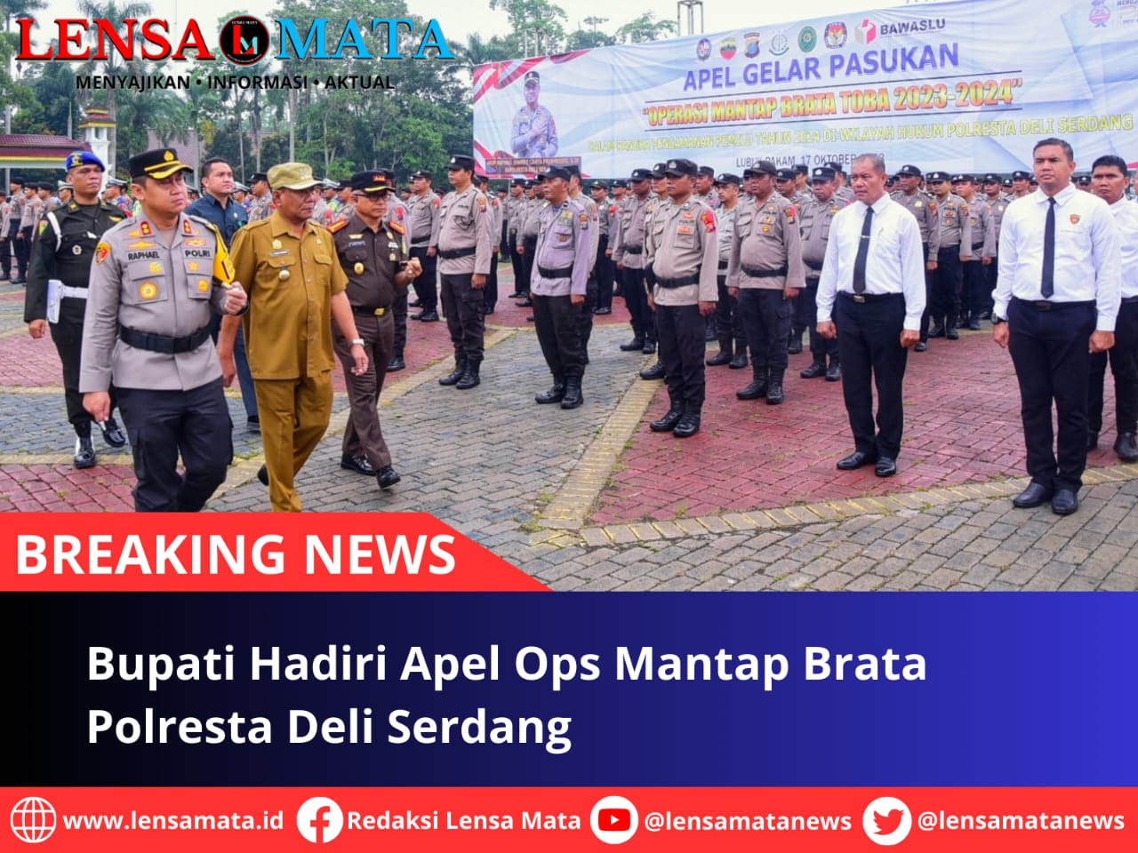 Bupati Hadiri Apel Ops Mantap Brata Polresta Deli Serdang