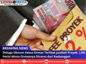 Diduga Oknum Ketua Ormas Terlibat Jualbeli Proyek, LSM Petisi Minta Ormasnya Dicoret dari Kesbangpol