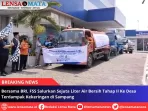 Bersama BRI, FSS Salurkan Sejuta Liter Air Bersih Tahap II Ke Desa Terdampak Kekeringan di Sampang