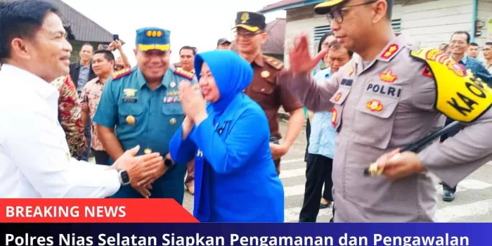 Polres Nias Selatan Siapkan Pengamanan dan Pengawalan Kunker Pj Gubernur Sumut