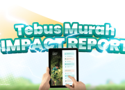 LindungiHutan Luncurkan “Tebus Murah Impact Report” untuk Dorong Transparansi dan Akuntabilitas CSR Perusahaan