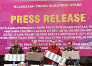 Kejati Sumut Terima UP Kasus Adelin Lis Rp 105 Miliar dan US$ 2.938.556, Harli Siregar : Wujud Upaya Maksimal Kejaksaan Untuk Memulihkan Kerugian Keuangan Negara