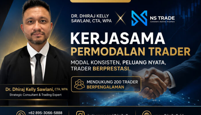 Dr. Dhiraj Kelly Sawlani, CTA, WPA, dan NS Trade Siapkan Program Permodalan bagi 200 Trader Berpengalaman