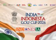 India–Indonesia Golf Cup 2026 Kembali Digelar untuk Keempat Kalinya, Rayakan Persahabatan, Bisnis, Olahraga, dan Harapan