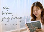 Kartika Ong Ciptakan Karya Musik Pertama Berjudul “Aku Bukan Yang Hilang” Yang Diangkat Dari Kisah Nyata