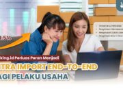 Ducking.id Perkuat Layanan Impor Borongan dan B2B dari China, Dampingi Pelaku Usaha dari Pemula hingga Skala Perusahaan